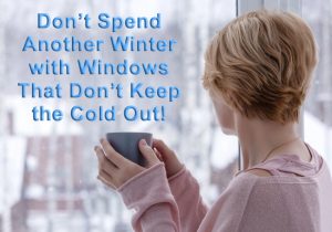 replace windows before winter