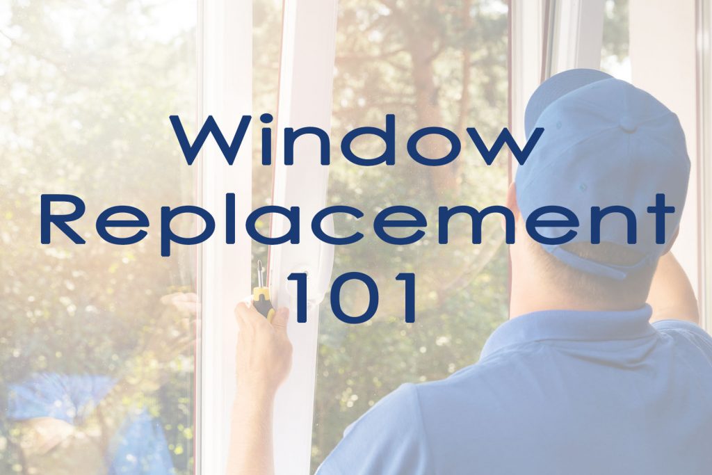 window replacement basics