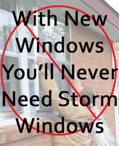 no more storm windows